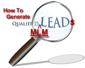 How To Generate MLM Leads