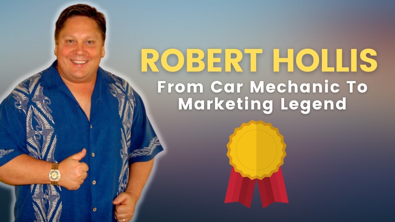 Robert Hollis - From Car Mechanic To Marketing Legend